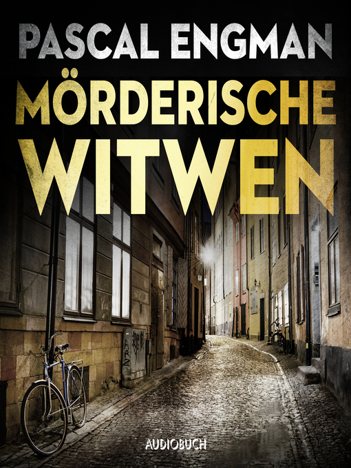 Title details for Mörderische Witwen--Ein Fall für Vanessa Frank by Pascal Engman - Available